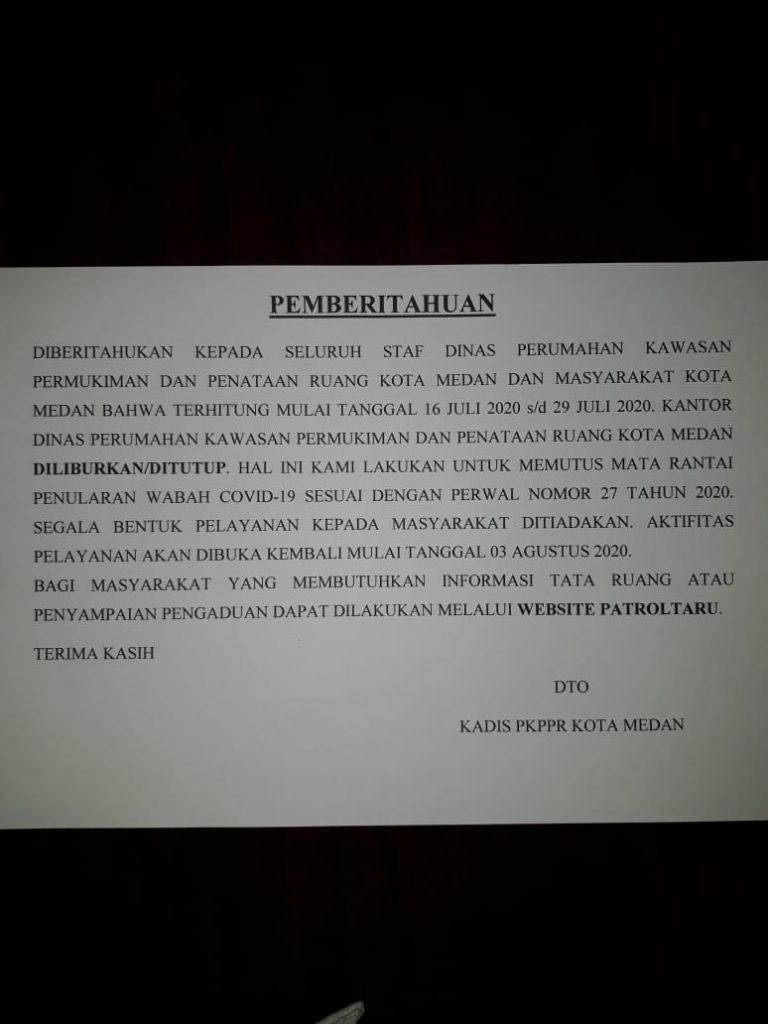 Pengumuman penutupan kantor Dinas Perkim dan Tata Ruang Kota Medan. (reza/kaldera)