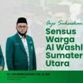Warga Al Washliyah Sumatera Utara dihimbau mendaftarkan diri untuk sensus. Kegiatan ini dimulai 10 Januari 2022.