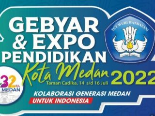 Gebyar dan Expo Pendidikan akan digelar selama tiga hari (14 sampai 16 Juli 2022) di Lapangan Cadika, Medan