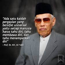 Salah Satu Quotes Terkenal dari KH Ali Yafie. (sumber: bangkitmedia)