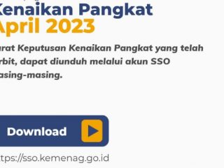 Transformasi digital bergulir pada tata kelola kepegawaian Kementerian Agama. Aparatur Sipil Negara (ASN) Kemenag kini bisa download Surat Keputusan Kenaikan Pangkat (SK KP) secara mandiri melalui sso.kemenag.go.id yang terintegrasi Pusaka SuperApps.