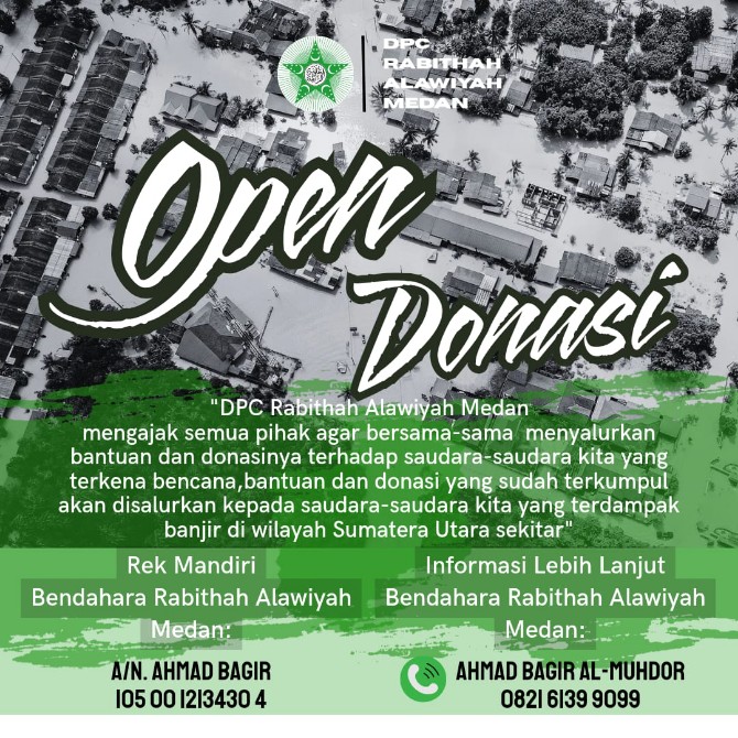DPC Rabithah Alawiyah Medan berkolaborasi dengan Majelis Maidan Medan memberikan bantuan bagi masyarakat yang terdampak bencana banjir di Sumatera Utara (Sumut ) dan Aceh.