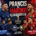 Aroma balas dendam menyelimuti laga perempat final Piala Dunia 2026 antara Prancis dan Maroko di Stadion Boston, Jumat (10/7/2026) WIB.